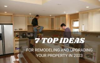 7 top ideas for upgrading and remodeling