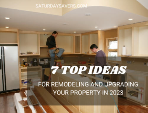 7 Top Ideas for Upgrading and Remodeling Your Property in 2023